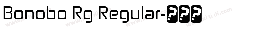 Bonobo Rg Regular字体转换